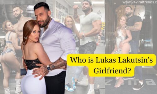 Who is Lukas Lakutsin Wife? All About Samantha Skolkin Height, Weight, and Story