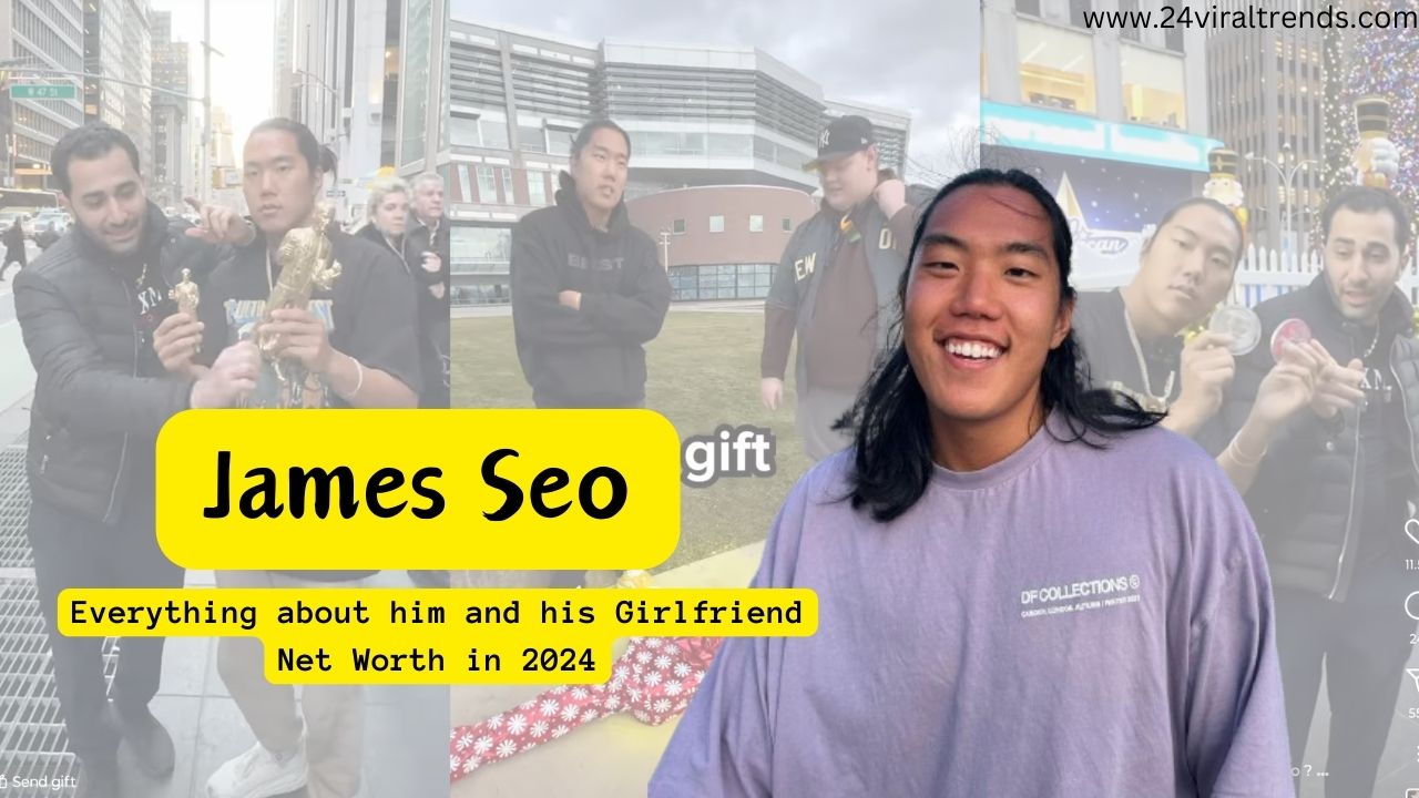 You are currently viewing James Seo Girlfriend, Brother, Age, Height, Net Worth in 2024
