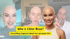 Who is Chloe Bean