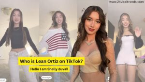 Who is Lean Ortiz on TikTok