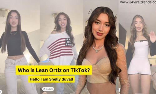 Who is Lean Ortiz on TikTok? Her Age, Height, Ethnicity, Net Worth 2024